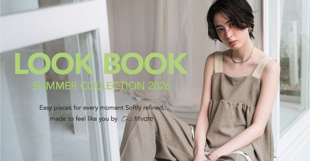 titivate/summerLOOKBOK
