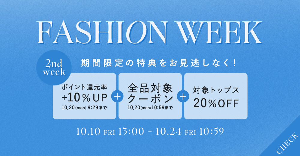 FASHION WEEK